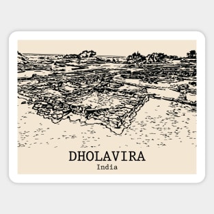 Dholavira - India Magnet